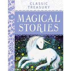 Classic Treasury Magical Stories