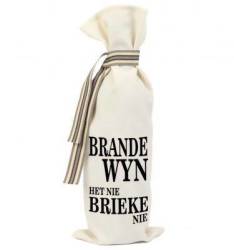 Brandewyn Het Nie Brieke Nie - Cotton Wine Bag