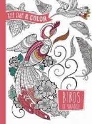 Keep Calm And Color - Birds Of Paradise Coloring Book Paperback