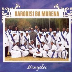 Barorisi Ba Morena - Spotlight On Barorisi Ba Morena