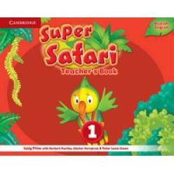 Super Safari Level 1 Teacher&#39 S Book Level 1 Spiral Bound