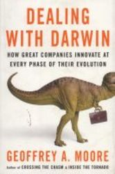 Dealing With Darwin - How All Businesses Can And Must Innovate Forever paperback