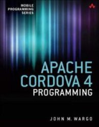 Apache Cordova 4 Programming Paperback