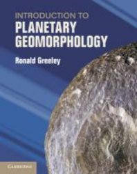 Introduction To Planetary Geomorphology hardcover New Title