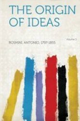 The Origin Of Ideas Volume 3 Paperback