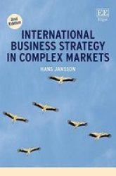 International Business Strategy In Complex Markets Paperback 2ND Edition