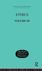 Ethics - Volume III