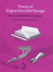 Theory of Engine Manifold Design: Wave Action Methods for IC Engines