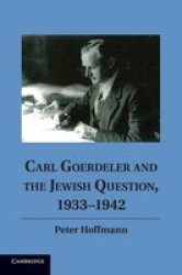 Carl Goerdeler And The Jewish Question 1933 1942