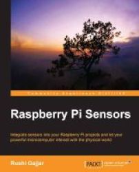Raspberry Pi Sensors Paperback