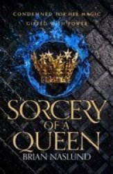 Sorcery Of A Queen Hardcover