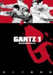 Gantz: Volume 1 v. 1