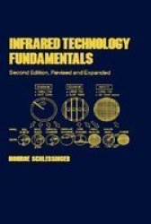 Infrared Technology Fundamentals Second Edition Hardcover 2ND New Edition