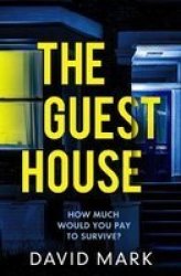 The Guest House Paperback