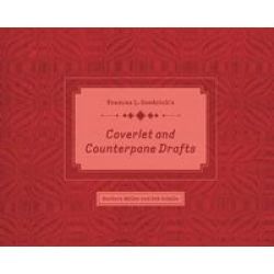 Frances L. Goodrich& 39 S Coverlet And Counterpane Drafts Hardcover