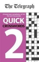The Telegraph Quick Crosswords 2 Paperback