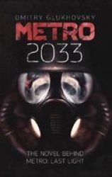Metro 2033. English Hardcover Edition. Hardcover