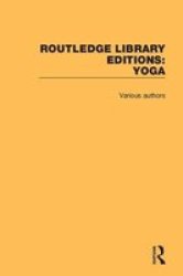 Routledge Library Editions: Yoga Hardcover