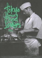 Tokyo For Food Lovers Paperback