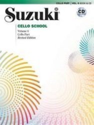 Suzuki Cello School Vol 6 - Cello Part Book & Cd Paperback