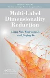 Multi-label Dimensionality Reduction Hardcover New