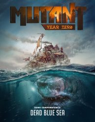 Mutant Year Zero - Year Zero: Dead Blue Sea
