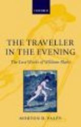 The Traveller in the Evening - The Last Works of William Blake