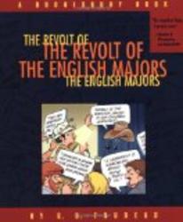 The Revolt Of The English Majors: A Doonesbury Book