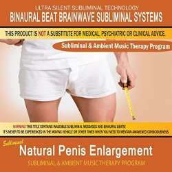 Natural Penis Enlargement - Subliminal & Ambient Music Therapy
