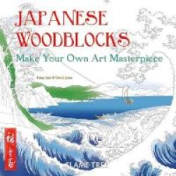 Japanese Woodblocks Art Colouring Book - Make Your Own Art Masterpiece Paperback New Edition
