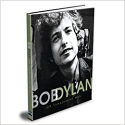 Bob Dylan - Mr Tambourine Man Hardcover