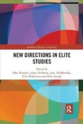 New Directions In Elite Studies Paperback