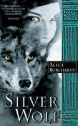The Silver Wolf Paperback
