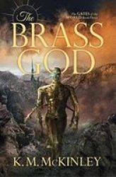 The Brass God Paperback
