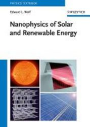Nanophysics Of Solar And Renewable Energy hardcover