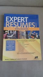 Expert Resumes For Engineers. By Wendy Enelow And Louise Kursmark.