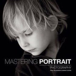 Mastering Portrait Photography Paperback