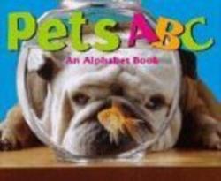 A+ Books Pets ABC: An Alphabet Book A+ Books