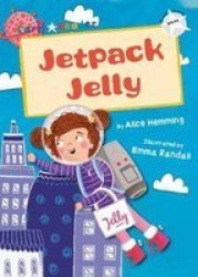 Jetpack Jelly White Early Reader Paperback