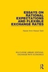 Essays On Rational Expectations And Flexible Exchange Rates Paperback