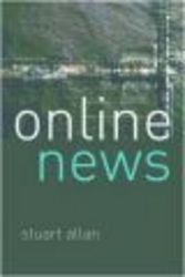 Online News - Journalism and the Internet