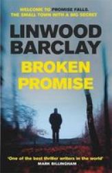 Broken Promise - Promise Falls Trilogy Book 1 Paperback